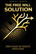 The Free Will Solution Digital PDF Book Cover